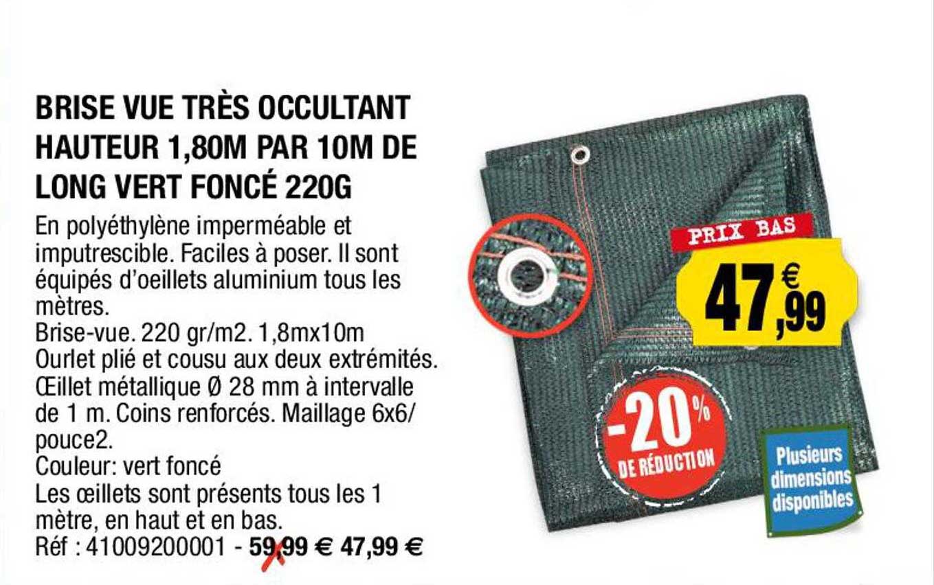 brise vue très occultant hauteur 1,80 m par 10 m de long vert foncé 220 g