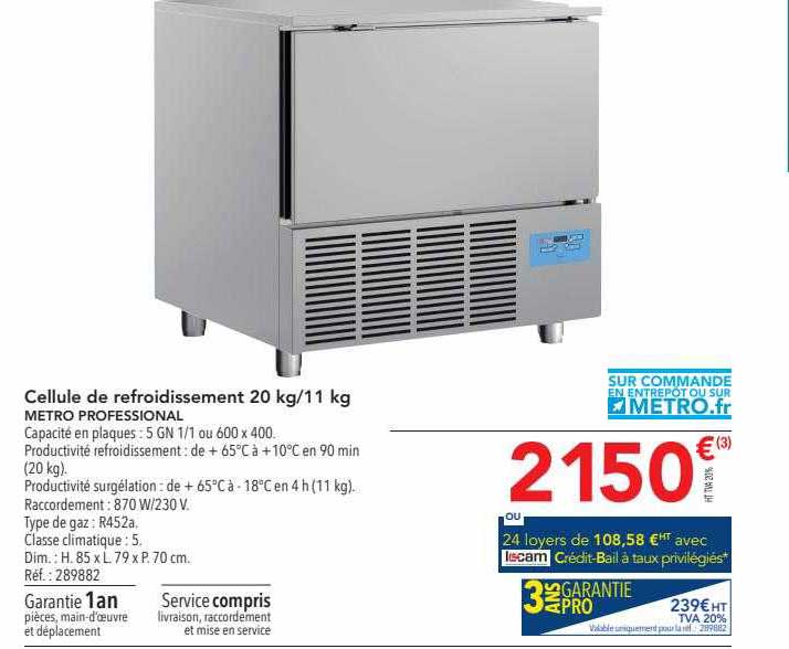 cellule de refroidissement 20 kg/11 kg metro professional