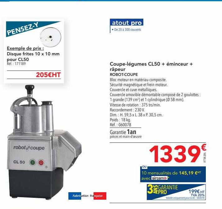 coupe-légumes cl50 + éminceur + râpeur robot-coupe