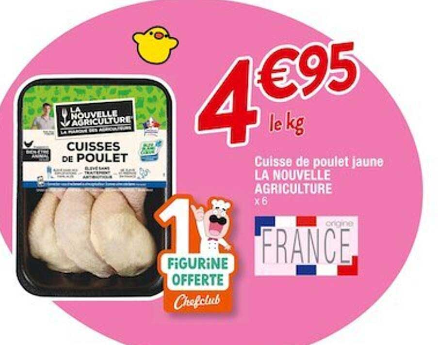 cuisse de poulet jaune la nouvelle agriculture