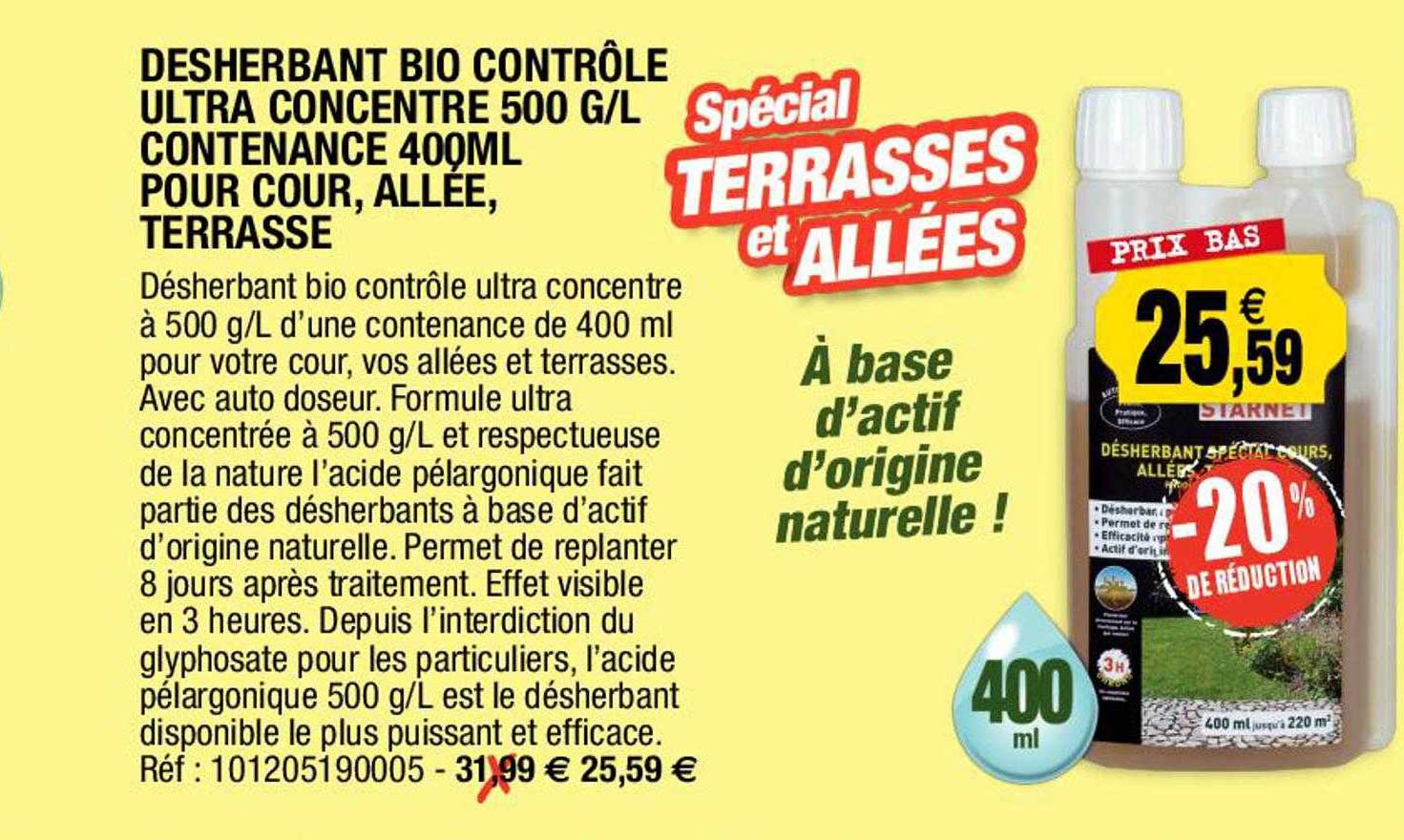 désherbant bio contrôlé ultra concentré 500 g/l contenance 400 ml pour cour, allée, terrasse