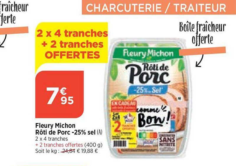 fleury michon rôti de porc -25% sel