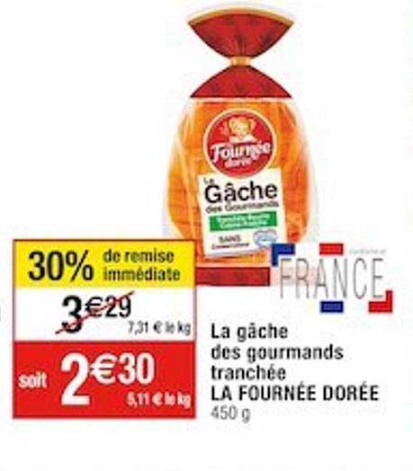 la gâche des gourmands tranchée la fournée dorée