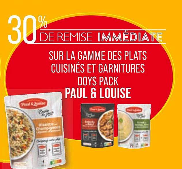 la gamme des plats cuisinés et garnitures doys pack paul & louise