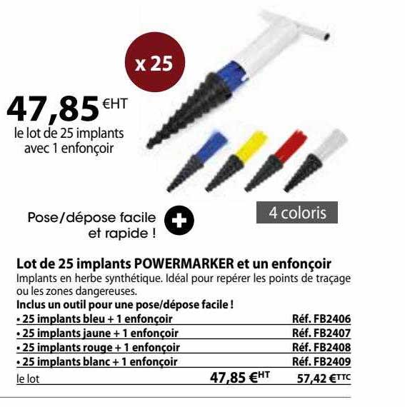 lot de 25 implants powermarker et un enfonçoir