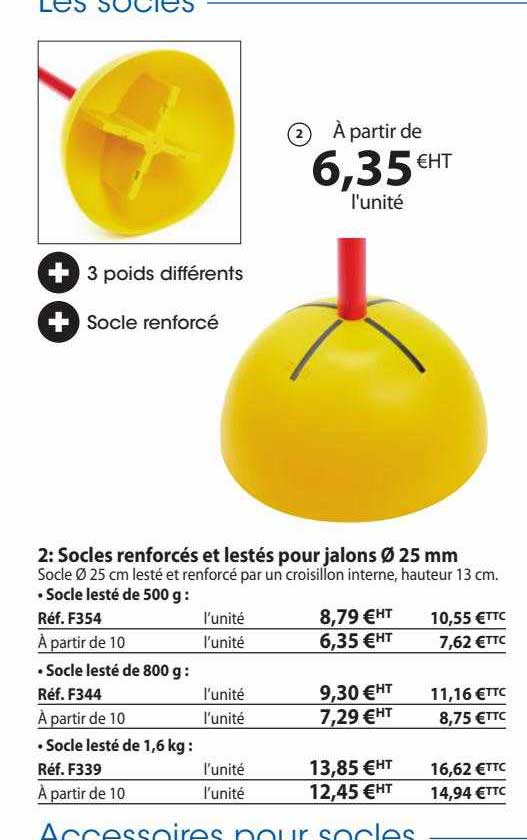 socles renforcés et lestés pour jalons ø 25mm
