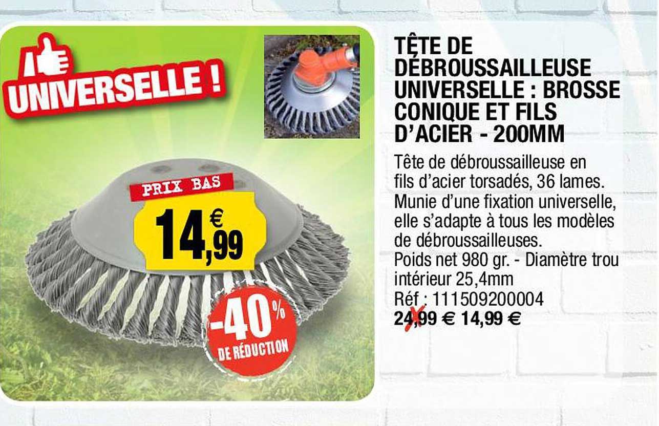 tête de débroussailleuse universelle : brosse conique et fils d'acier - 200mm