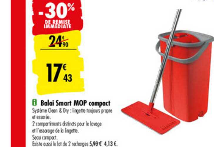 balai smart mop compact -30% de remise immédiate