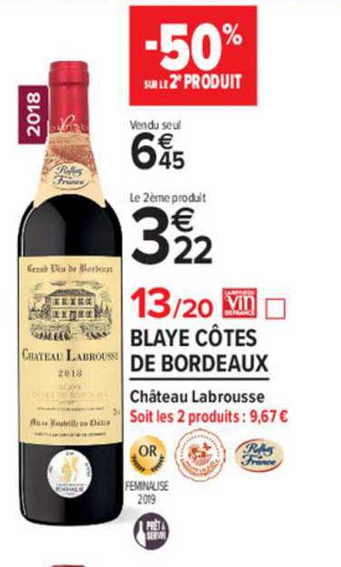 blaye côtes de bordeaux château labrousse -50% sur le 2e produit