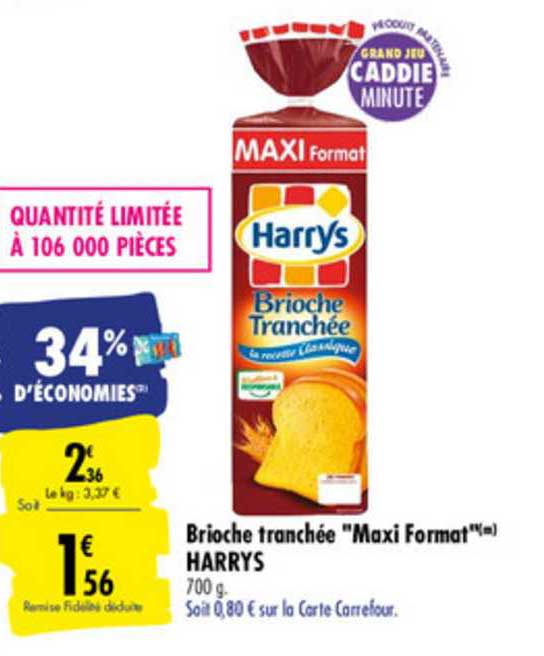 brioche tranchée "maxi format" harrys