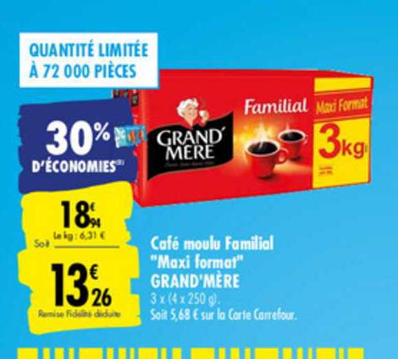 café moulu familial "maxi format" grand'mère