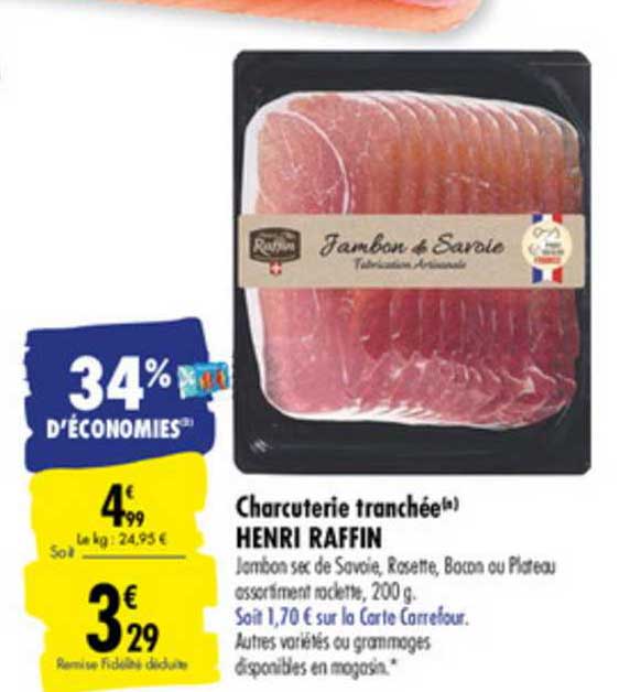 charcuterie tranchée henri raffin