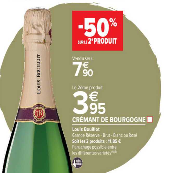 Crémant De Bourgogne Louis Bouillot -50% Sur Le 2e Produit