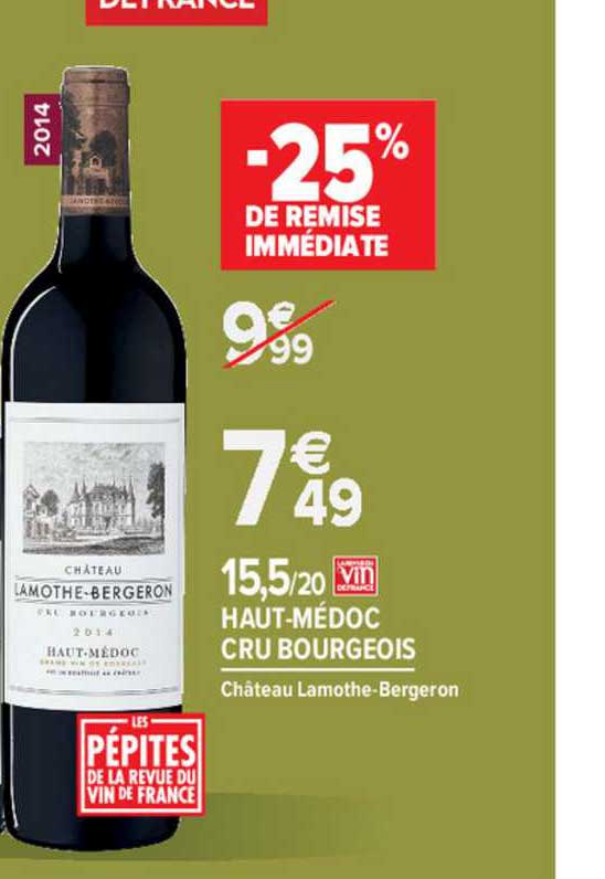 haut médoc cru bourgeois château lamothe bergeron -25% de remise immédiate