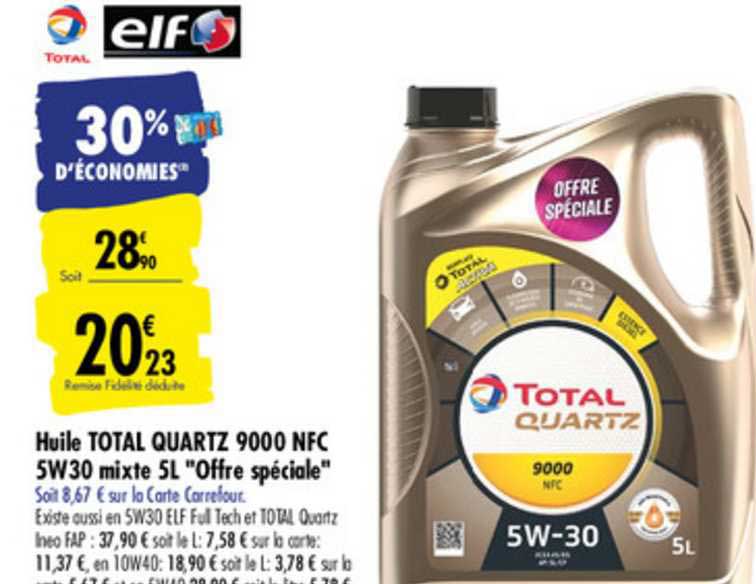 Huile Total Quartz 9000 Nfc 5w30 Mixte 5l Offre Spéciale