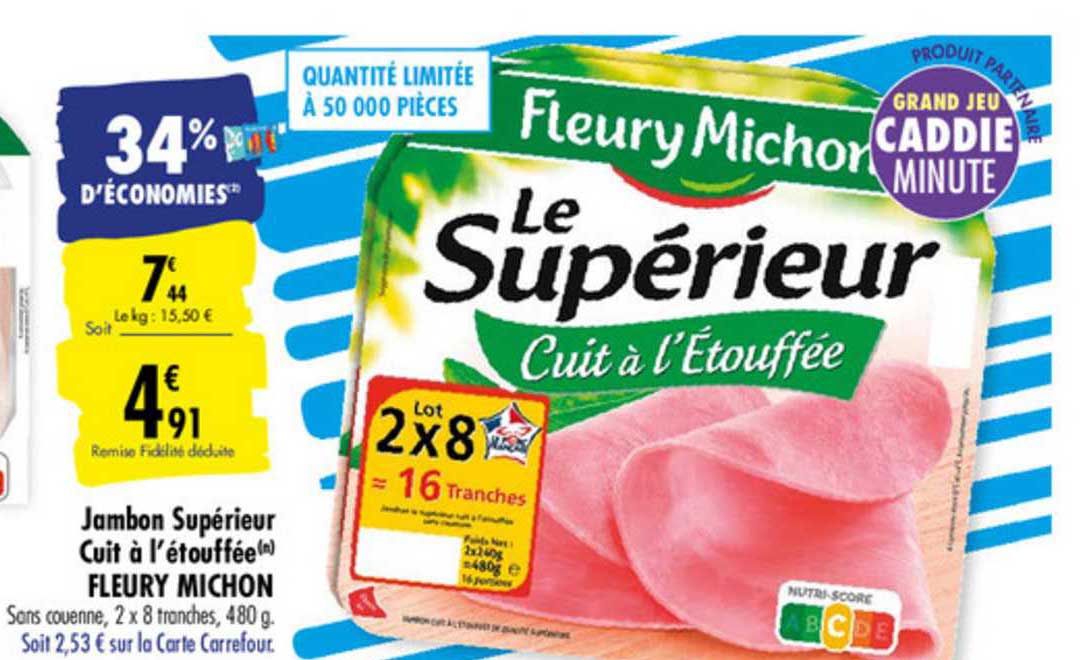 jambon supérieur cuit à l'étouffée fleury michon