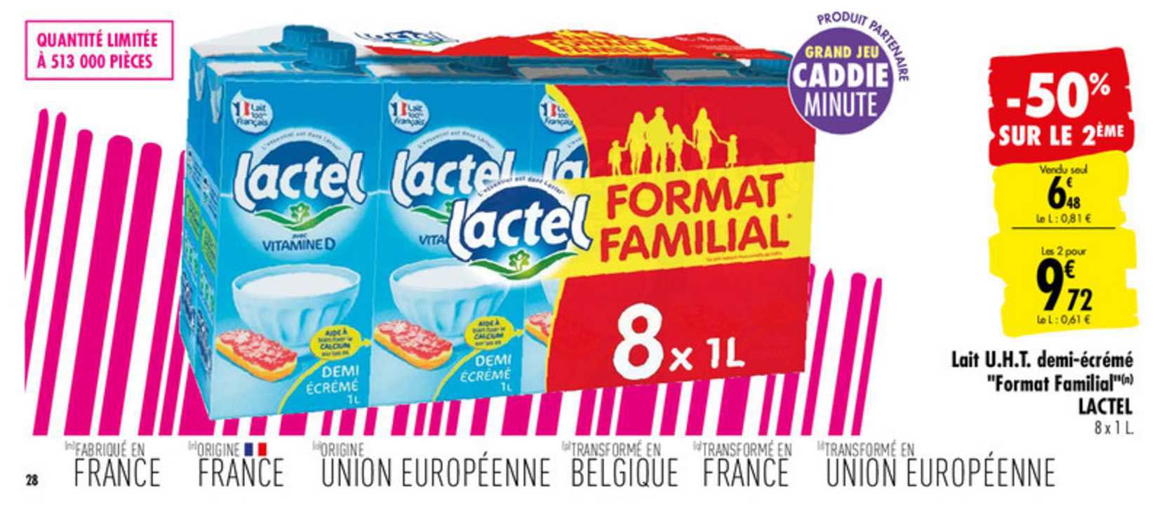 lait u.h.t. demi écrémé "format familial" lactel -50% sur le 2ème