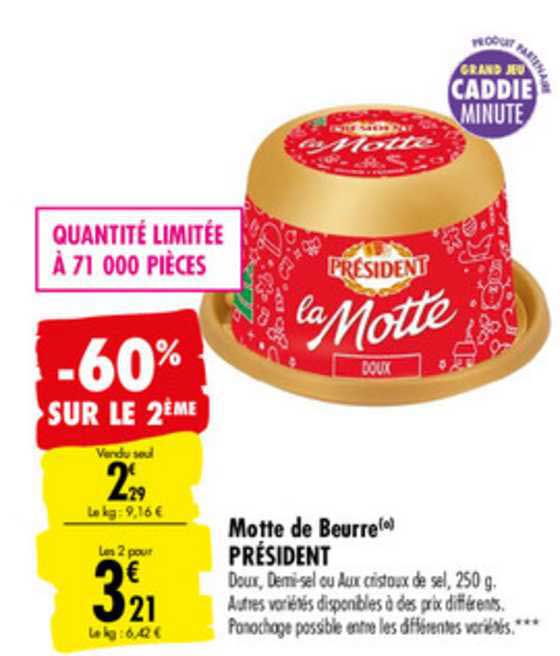 motte de beurre président