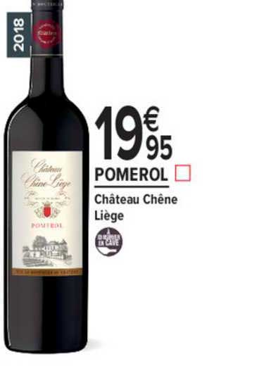 pomerol châteaux chêne liège
