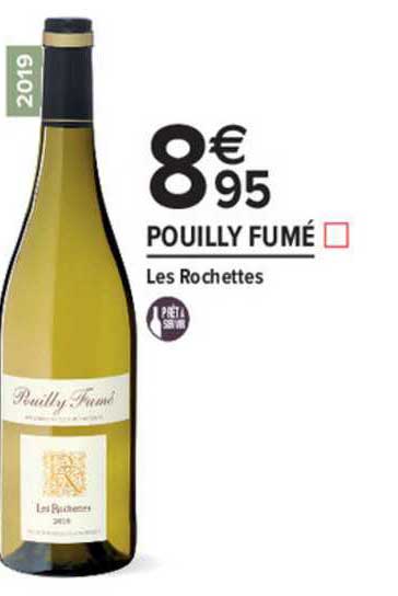 pouilly fumé les rochettes