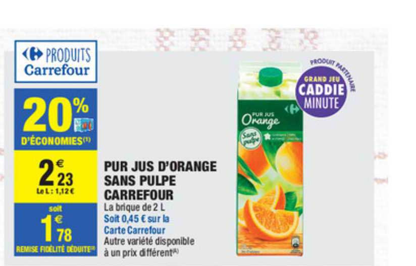 Pur Jus D'orange Sans Pulpe Carrefour