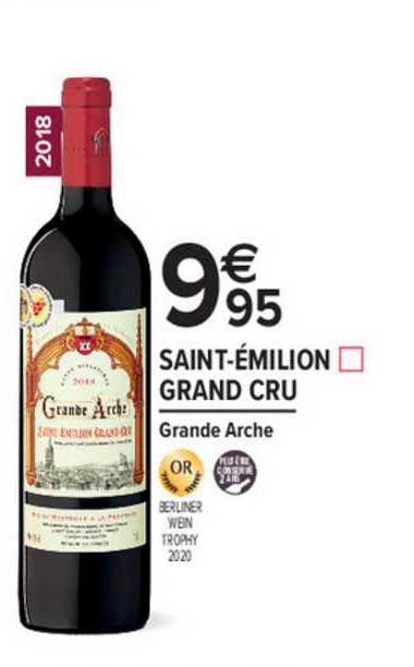 saint émilion grand cru grande arche