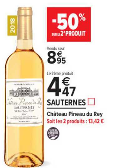 sauternes château pineau du rey -50% sur le 2e produit