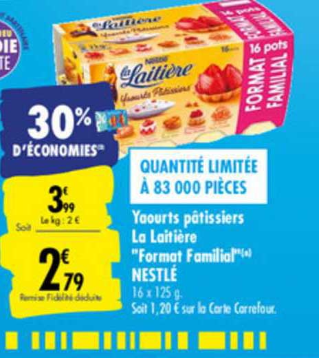 Yaourts Pâtissiers La Laitière "format Familial" Nestlé