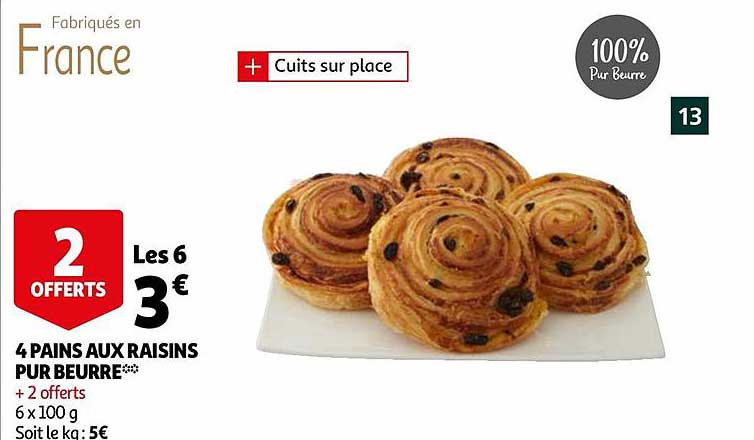 4 Pains Aux Raisins Pur Beurre