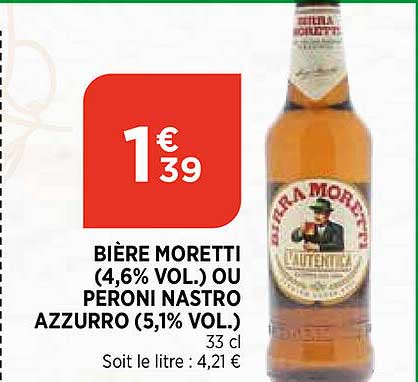 bière moretti (4,6% vol.) ou peroni nastro azzurro (5,1%)