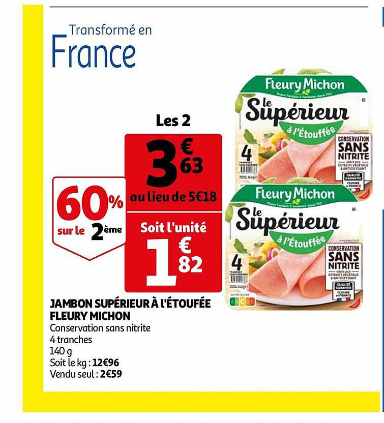 Jambon Supérieur à L'étoufée Fleury Michon