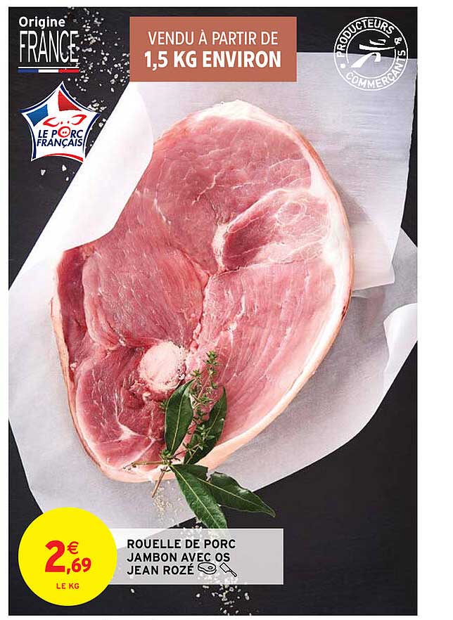 rouelle de porc jambon avec os jean rozé