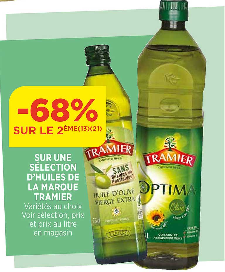 sélection d'huiles de la marque tramier