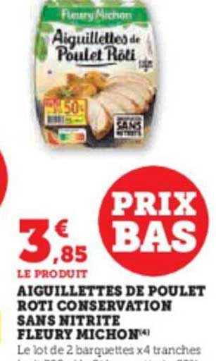 Aiguillettes De Poulet Rôti Conservation Sans Nitrite Fleury Michon
