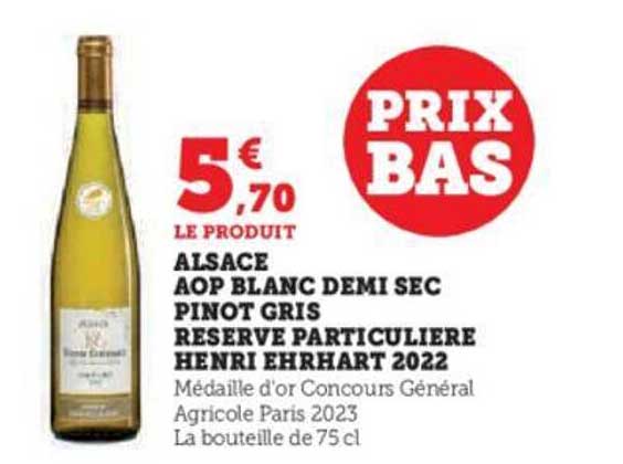 alsace aop blanc demi sec pinot gris réserve particulière henri ehrhart 2022