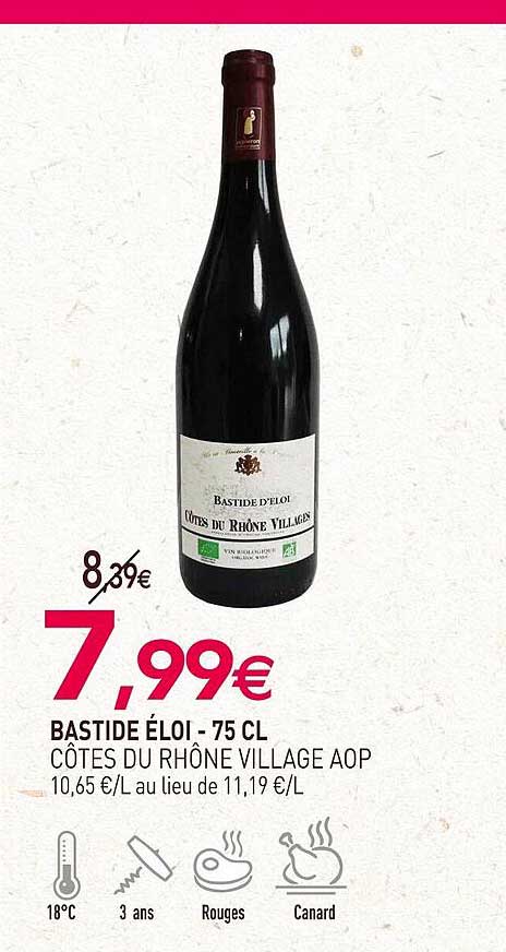 bastide éloi côtes du rhône village aop - 75 cl