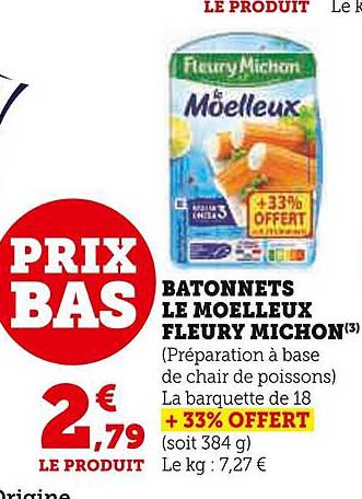 Batonnets Le Moelleux Fleury Michon
