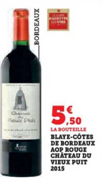 blaye-côtes de bordeaux aop rouge château du vieux puit 2015