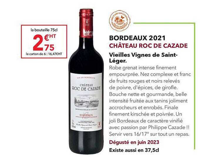 Bordeaux 2021 Château Roc De Cazade Vieilles Vignes De Saint-léger