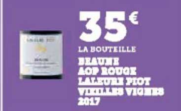 braune aop rouge laleure piot vieilles vignes 2017