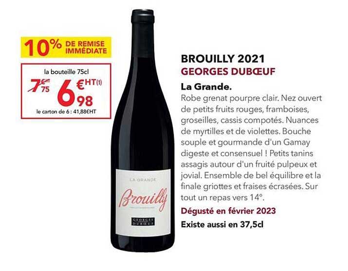 brouilly 2021 georges duboeuf la grande