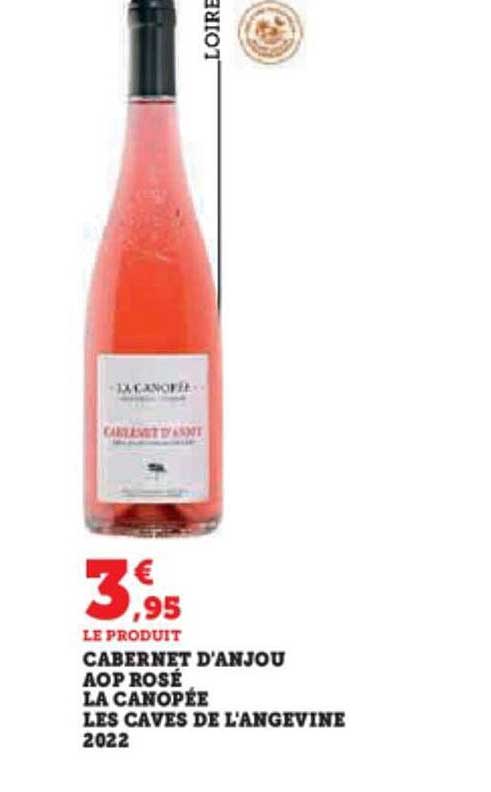 cabernet d'anjou aop rosé la canopée les caves de l'angevine 2022