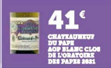 chateauneuf du pape aop blanc clos de l'oratoire des papes 2021