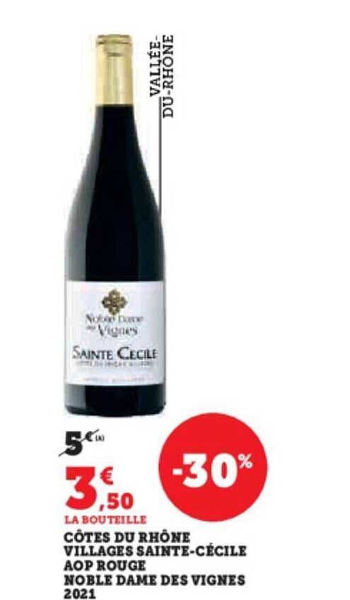 côtes du rhône villages sainte-cécile aop rouge noble dame des vignes 2021