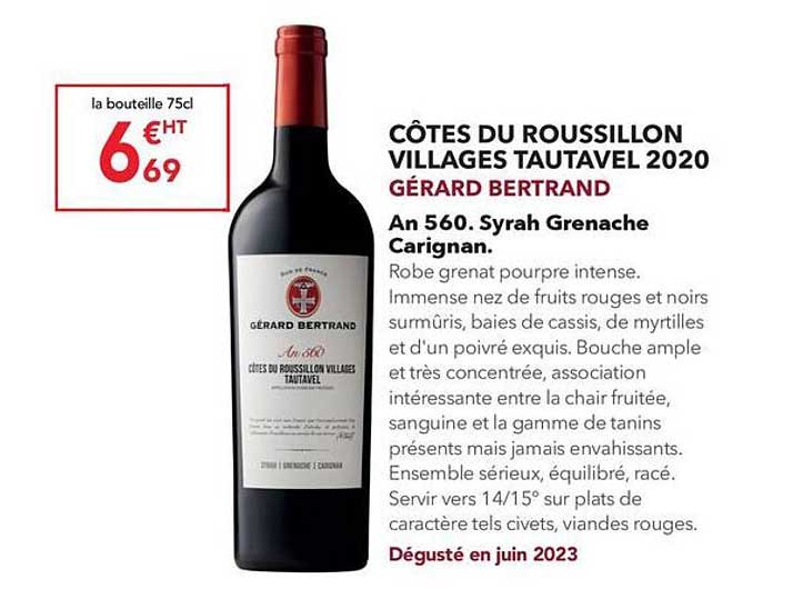 côtes du roussillon villages tautavel 2020 gérard bertrand an 560. syrah grenache carignan