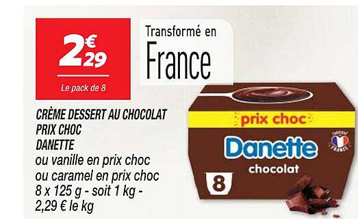 crème dessert au chocolat prix choc danette