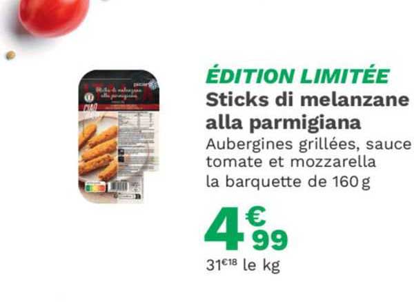 édition limitée sticks di melanzane alla parmigiana