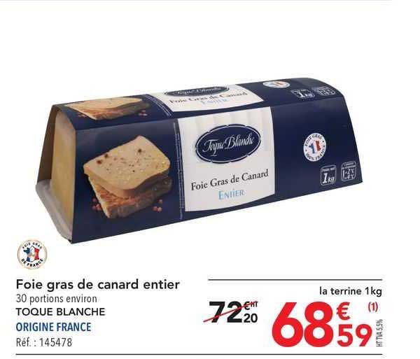 Foie Gras De Canard Entier Toque Blanche
