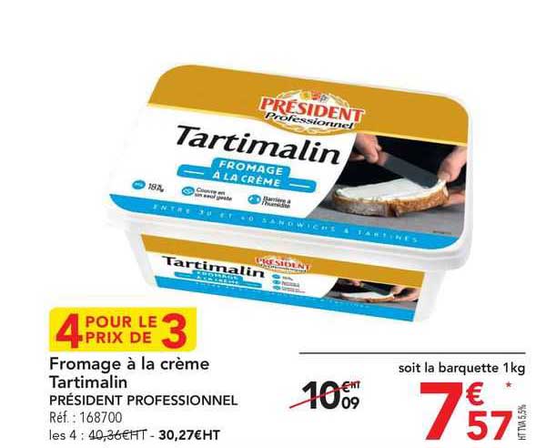 Fromage à La Crème Tartimalin Président Professionnel