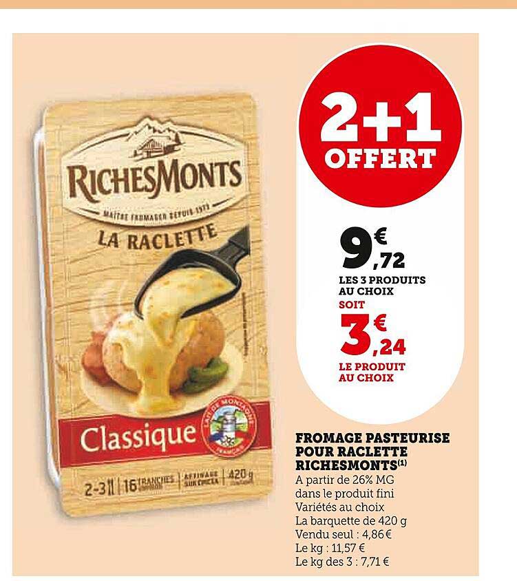 Fromage Pasteurisé Pour Raclette Richesmonts